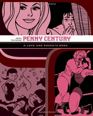 Penny Century: A Love and Rockets Book TP