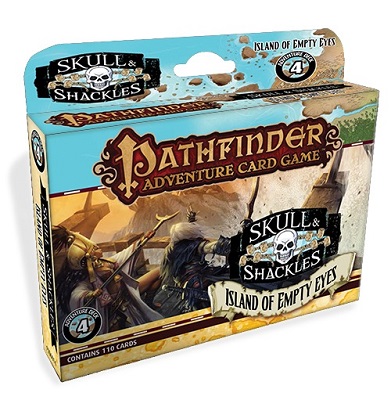 Pathfinder Adventure Card Game: Skull and Shackles: Island of Empty Eyes