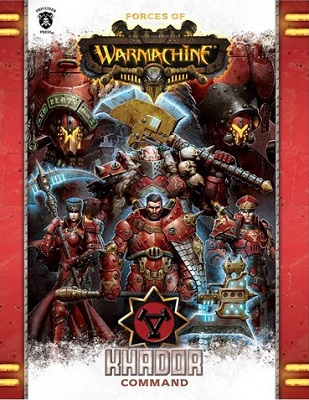 Forces of Warmachine: Khador Command Hard Cover