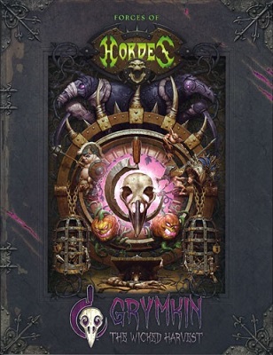 Forces of HORDES: Grymkin Wicked Harvest Soft Cover
