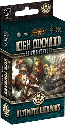 Warmachine: High Command: Faith and Fortune: Ultimate Weapons Expansion