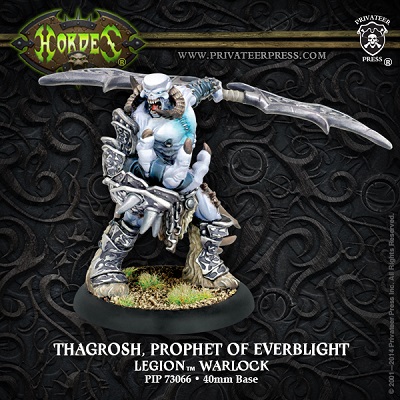 Hordes: Legion of Everblight: Thagrosh Prophet of Everblight: 73066