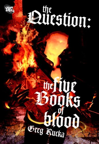 The Question: The Five Books of Blood TP