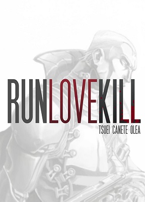 Runlovekill no. 2 (MR)