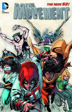 The Movement: Volume 2: Fighting for the Future (N52) TP