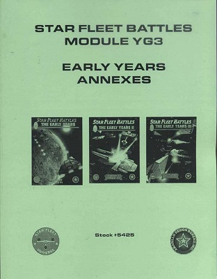Star Fleet Battles: Module YG3: Early Years Annexes