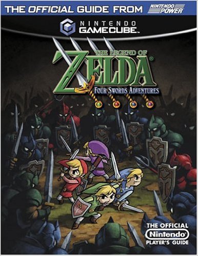 The Legend of Zelda: Four Swords Adventures: Nintendo Power Strategy Guide