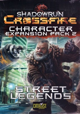 Shadowrun: Crossfire: Street Legends Expansion