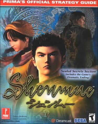 Shenmue: Primas Official Strategy Guide - Strategy Guide