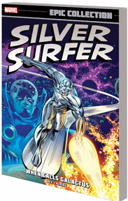 Silver Surfer: Epic Collection: When Calls Galatus TP