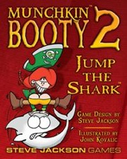Munchkin Booty 2 : Jump the Shark (Revised)