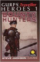 Gurps Traveller Heroes 1: Bounty Hunters - Used