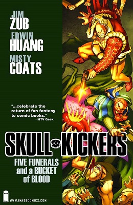 Skullkickers: Volume 2: Five Funerals and a Bucket of Blood TP