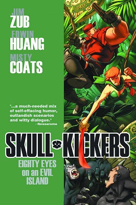 Skullkickers: Volume 4: Eighty Eyes on An Evil Island TP