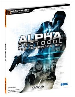 Alpha Protocal the Espionage RPG: Bradygames Strategy Guide - Used
