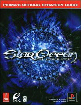 Star Ocean: the Second Story: Primas Official Strategy Guide - Used