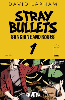 Stray Bullets: Sunshine and Roses no. 1 (MR)