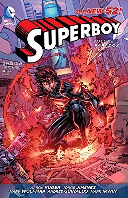 Superboy: Volume 5: Paradox TP (New 52)
