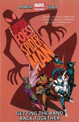 The Superior Foes of Spider-Man: Volume 1: Getting the Band Back Together TP - Used