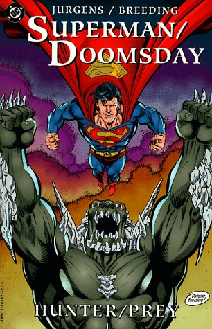 Superman: Doomsday: Hunter/Prey TP - Used