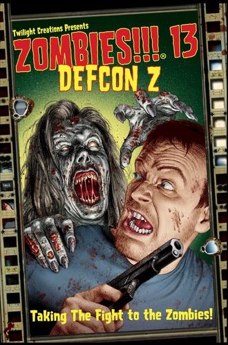 Zombies!!! 13: Defcon Z