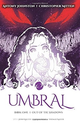 Umbral: Volume 1: Out of the Shadows TP (MR) - Used