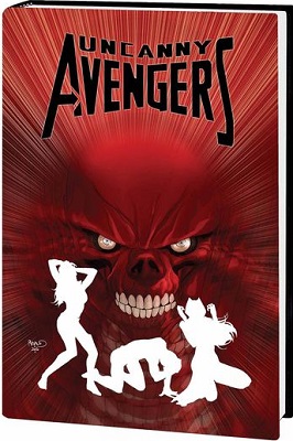 Uncanny Avengers: Volume 5: Axis Prelude HC