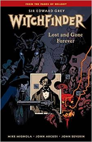 Witchfinder: Volume 2: Lost and Gone Forever TP