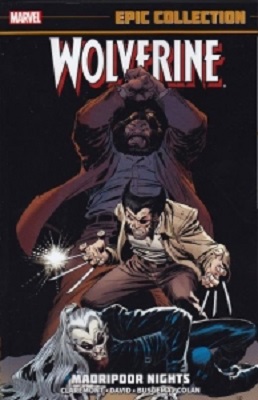 Wolverine Epic Collections: Madripoor Nights - Used