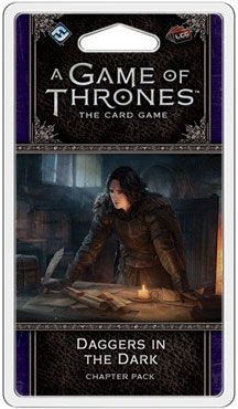 A Game of Thrones: the Card Game: Daggers in the Dark Chapter Pack (2nd Ed)