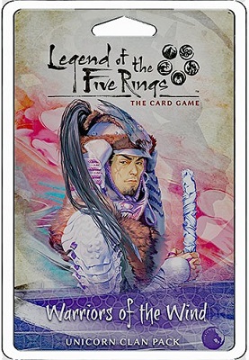 Legend of the Five Rings LCG: Warriors of the Wind: Unicorn Clan Pack