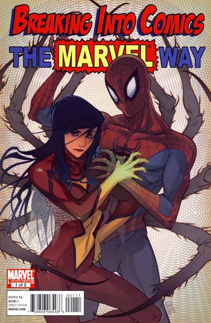 Breaking Into the Comics the Marvel Way (2010) no. 1 - Used