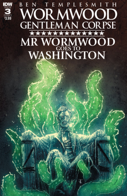 Wormwood Gentleman Corpse: Mr Wormwood goes to Washintgon (2017) no. 3 - Used