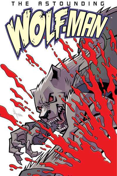Astounding Wolf-Man (2007) no. 2 - Used