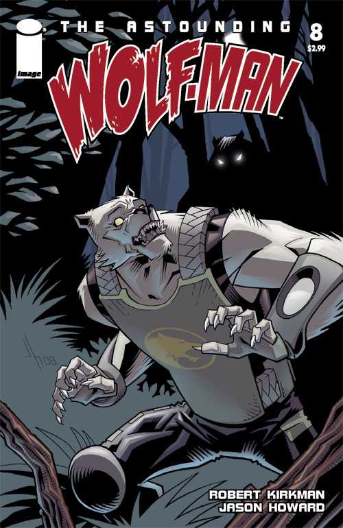 Astounding Wolf-Man (2007) no. 8 - Used