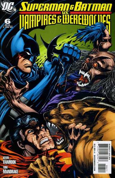 Superman and Batman Vampires and Werewolves (2009) no. 6 - Used