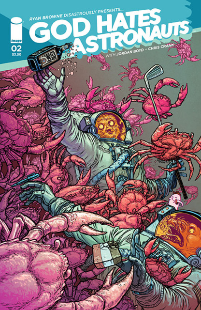 Got Hates Astronauts (2014) no. 2 - Used