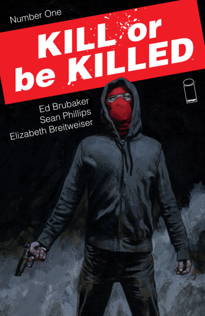 Kill or Be Killed (2016) no. 1 - Used
