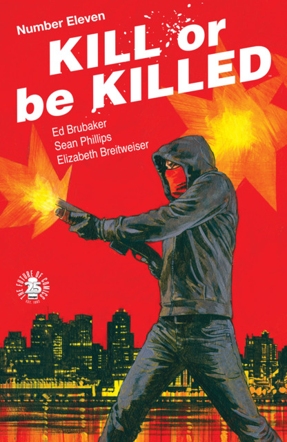 Kill or Be Killed (2016) no. 11 - Used