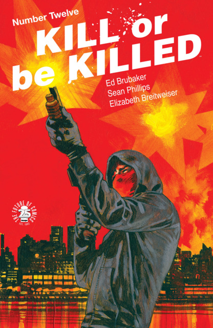 Kill or Be Killed (2016) no. 12 - Used