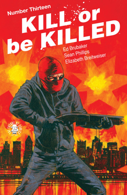 Kill or Be Killed (2016) no. 13 - Used
