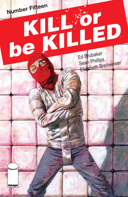 Kill or Be Killed (2016) no. 15 - Used