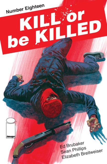 Kill or Be Killed (2016) no. 18 - Used