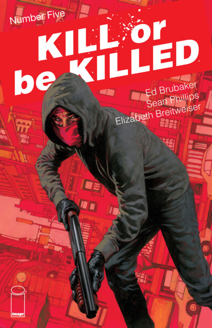 Kill or Be Killed (2016) no. 5 - Used