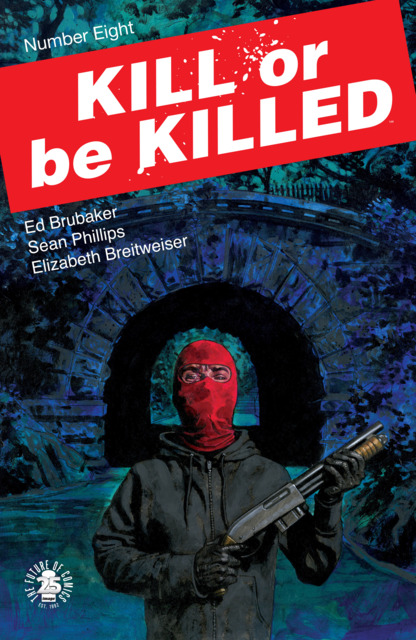 Kill or Be Killed (2016) no. 8 - Used
