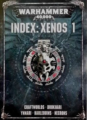 Warhammer 40k: Index: Xenos 1