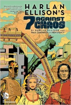 Harlan Ellisons: 7 Against Chaos TP