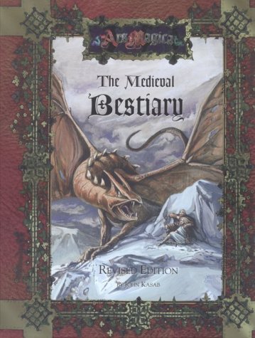 Ars Magica 4th Edition: The Medieval Bestiary: Revised Edition - Used