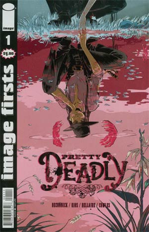 Image Firsts: Pretty Deadly no. 1 (1 for 1)