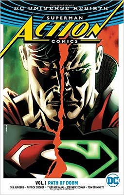 Action Comics: Volume 1: Path of Doom TP (Rebirth)